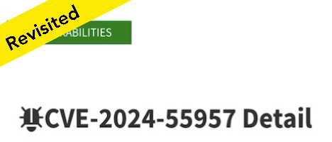 CVE-2024-55957: Revisited